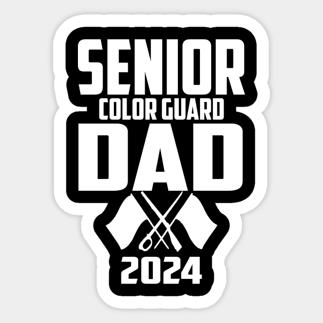 2024 Senior Color Guard dad Class of 2024 Marching Band Flag Sticker by Giftyshoop